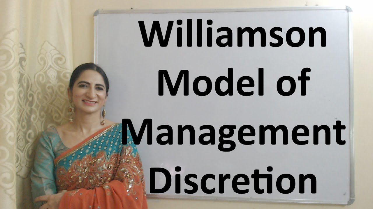 Williamson Model of Management Discretion