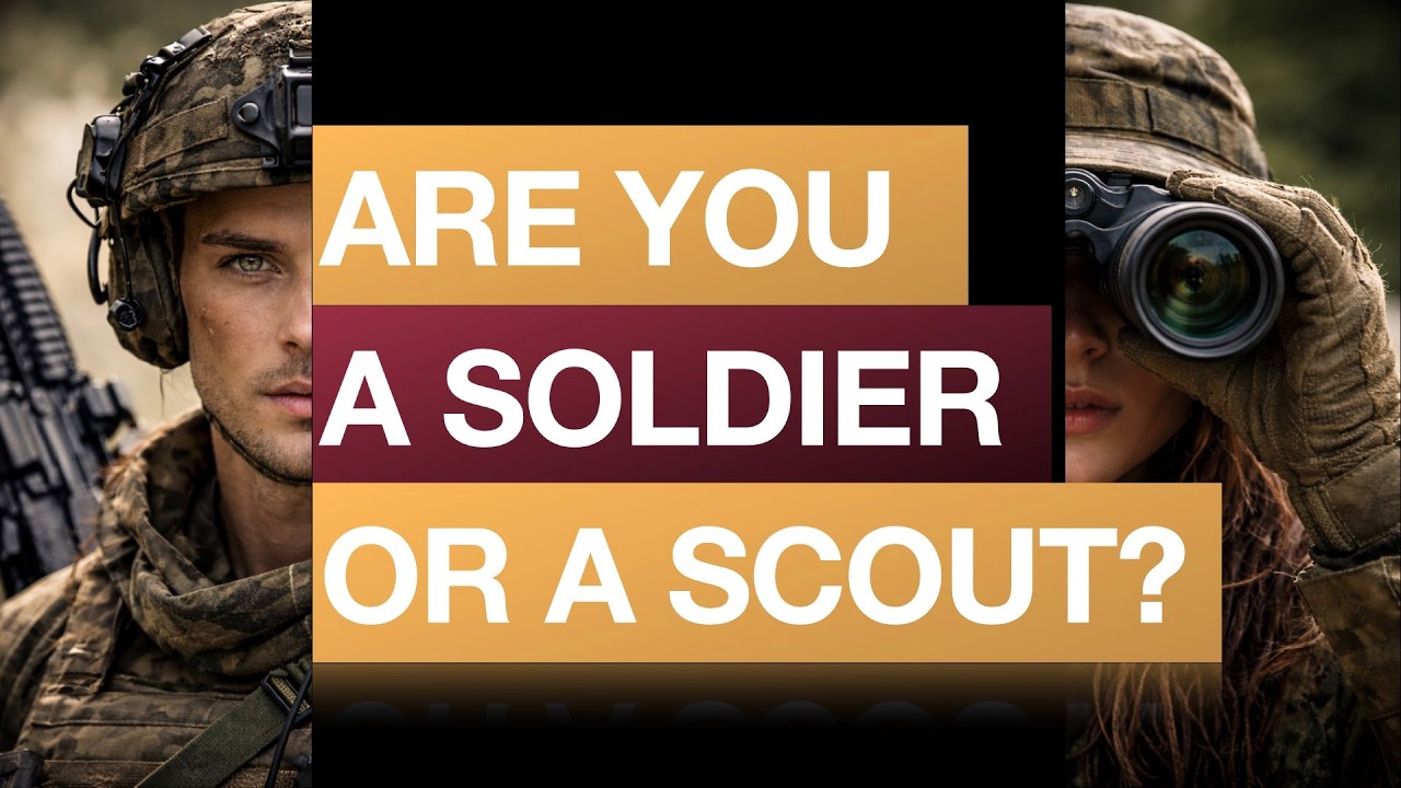 The Scout vs Soldier Mindset
