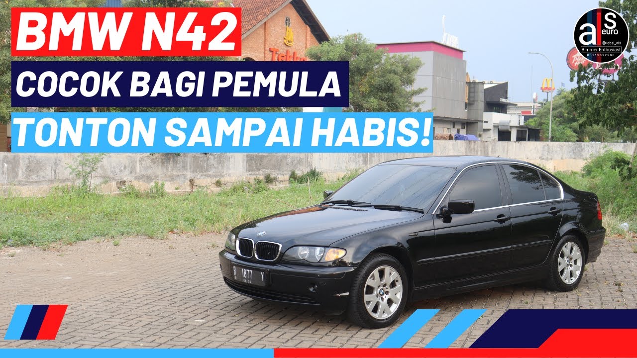 JANGAN TAKUT UNTUK BELI BMW E46 N42!