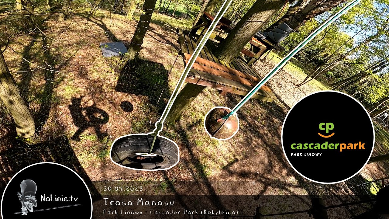 Park Linowy 146 - Cascader Park - Trasa Manasu 30.04.2023