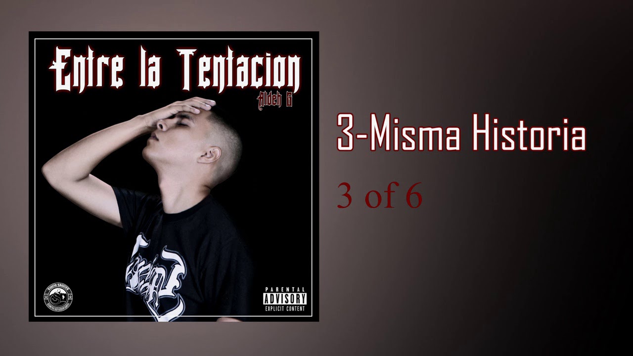 Sucio Sauces - Misma Historia (Entre la Tentacion)