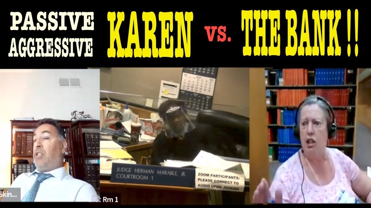 PASSIVE/AGGRESSIVE PRO SE “KAREN” VS THE BANK !!
