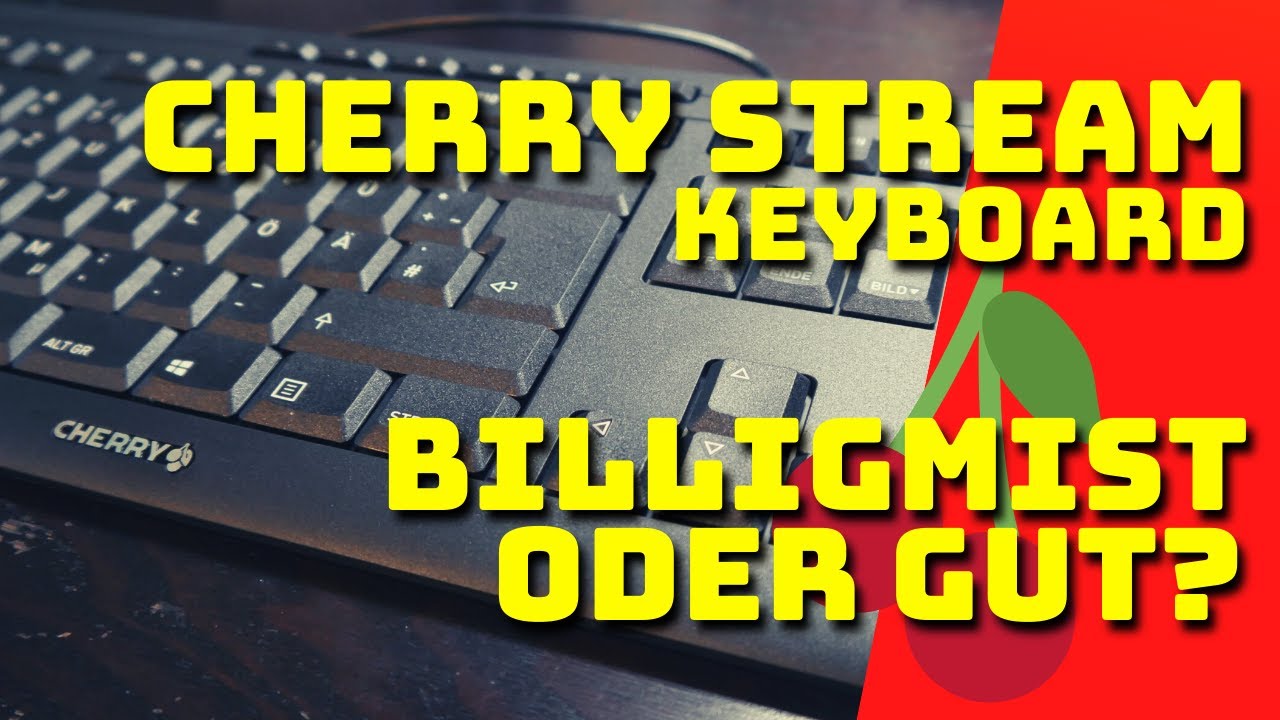 КЛАВИАТУРА CHERRY STREAM - ОТЧЕТ ОБ ОПЫТЕ