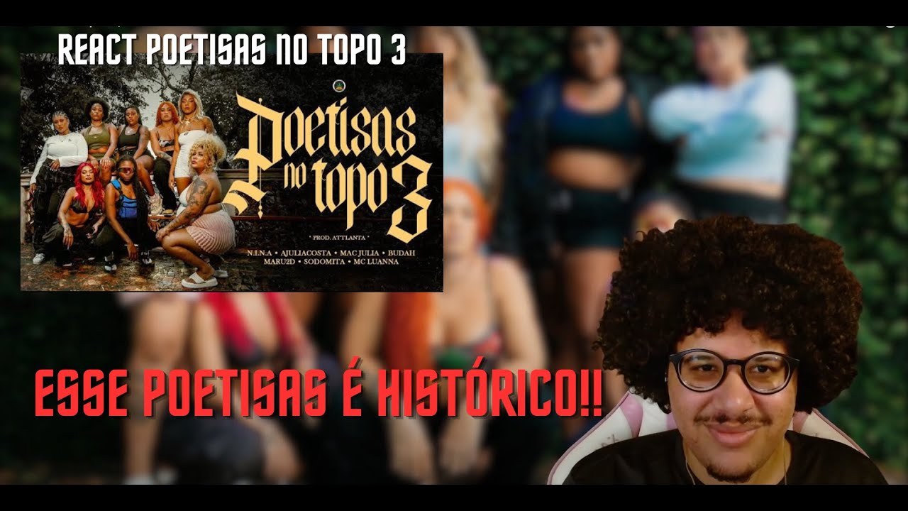 Poetisas no Topo 3 | BADEZIN REACT & ANÁLISE