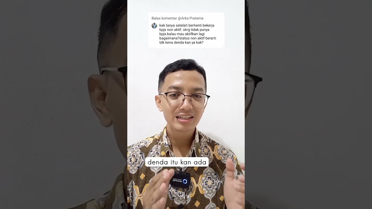 APAKAH STATUS BPJS KESEHATAN NON AKTIF KENA DENDA? #berawaldaripertanyaan