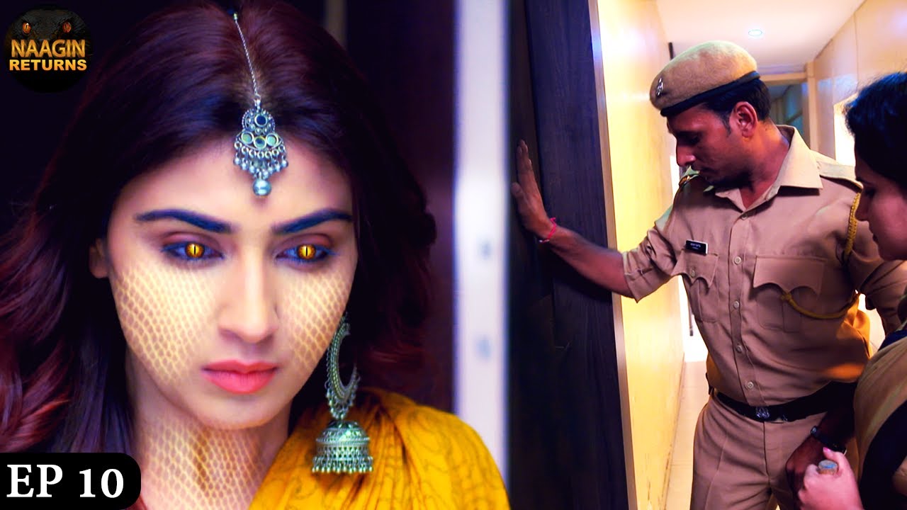 नागिन के पीछे पड़ी पुलिस | Naagin Returns Full Episode 10 | Phir Laut Aayi Naagin | Naagin Story
