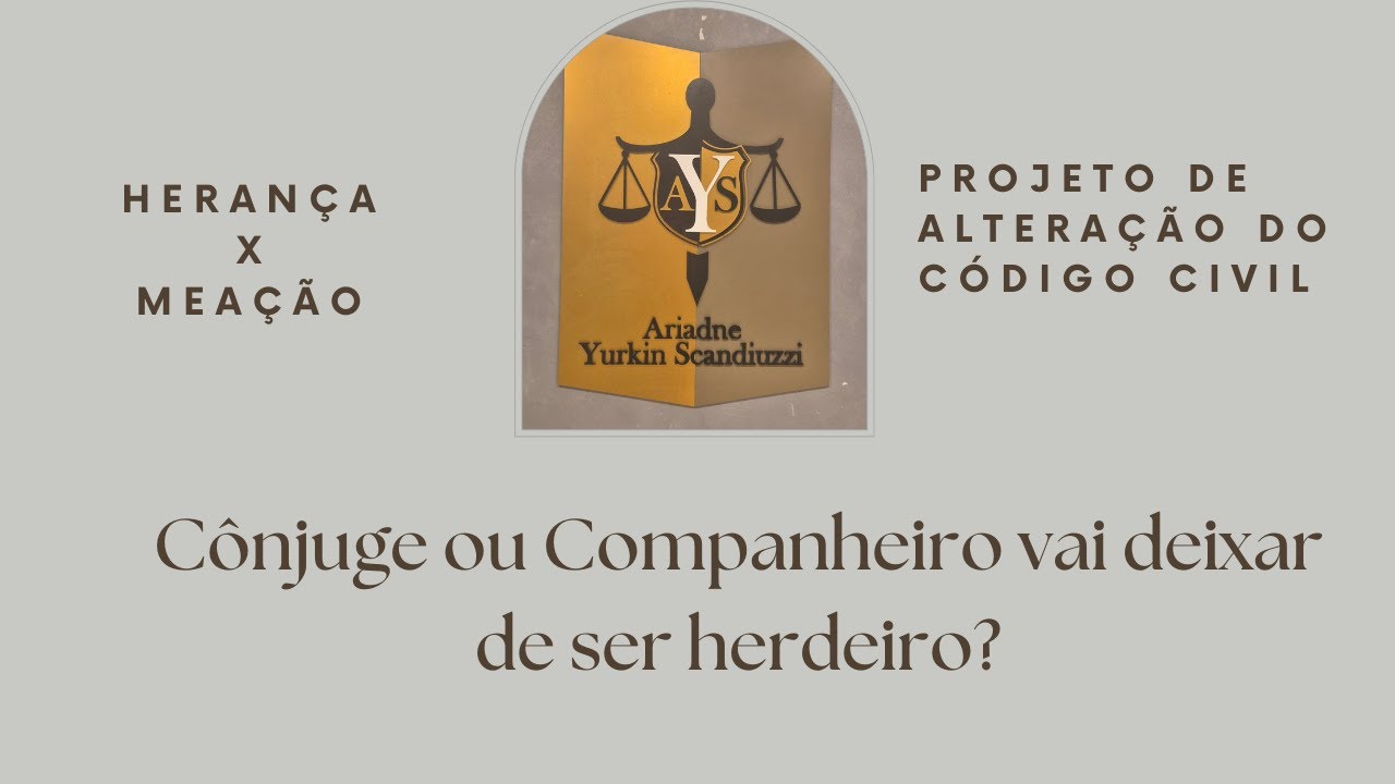 Cônjuge/Companheiro vai deixar de ser Herdeiro?