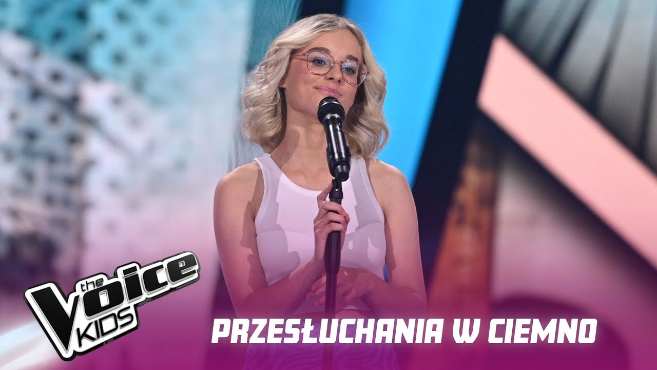 Ola Olszewska - „Czy to nadal ja” - Przesłuchania w ciemno | The Voice Kids Poland 6