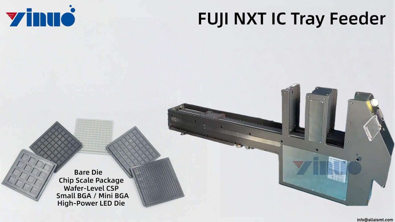 FUJI NXT Tray Feeder