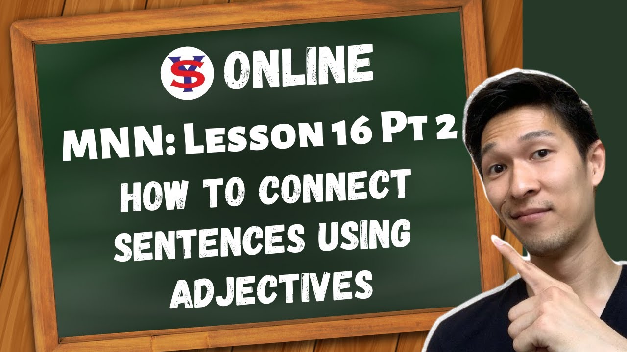 Learn Japanese Lessons in Tagalog | L16 P2 | How to connect sentences using adjectives.