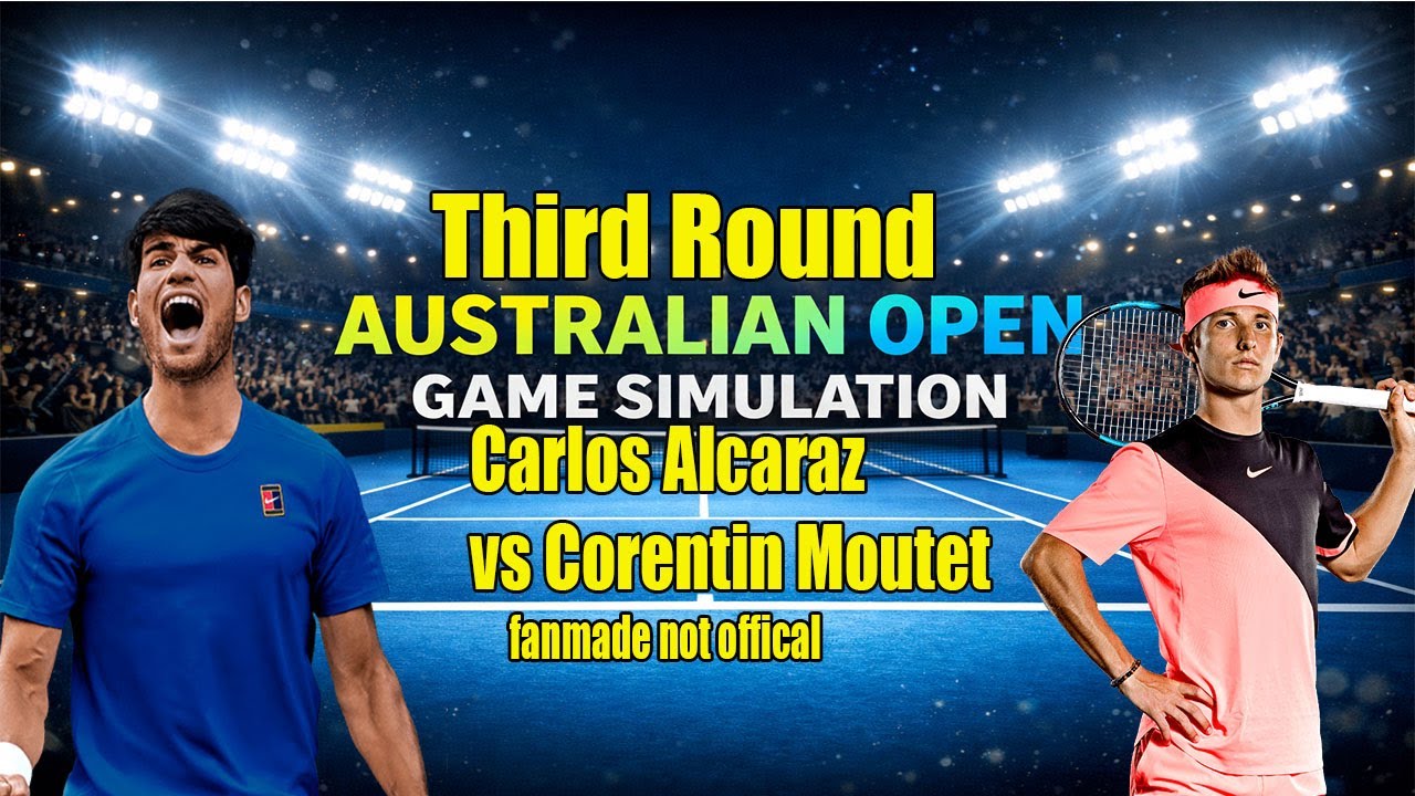 Australian Open | Carlos Alcaraz   vs Corentin Moutet  | [23 Jan 2026] | Gameplay Simulation