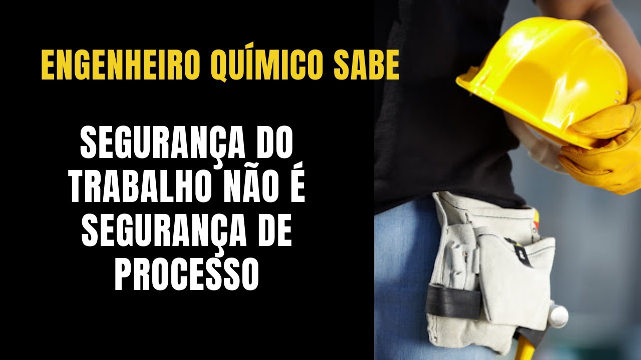 O engenheiro qu&iacute;mico vai aprender a diferen&ccedil;a entre seguran&ccedil;a de processo e seguran&ccedil;a do trabalho
