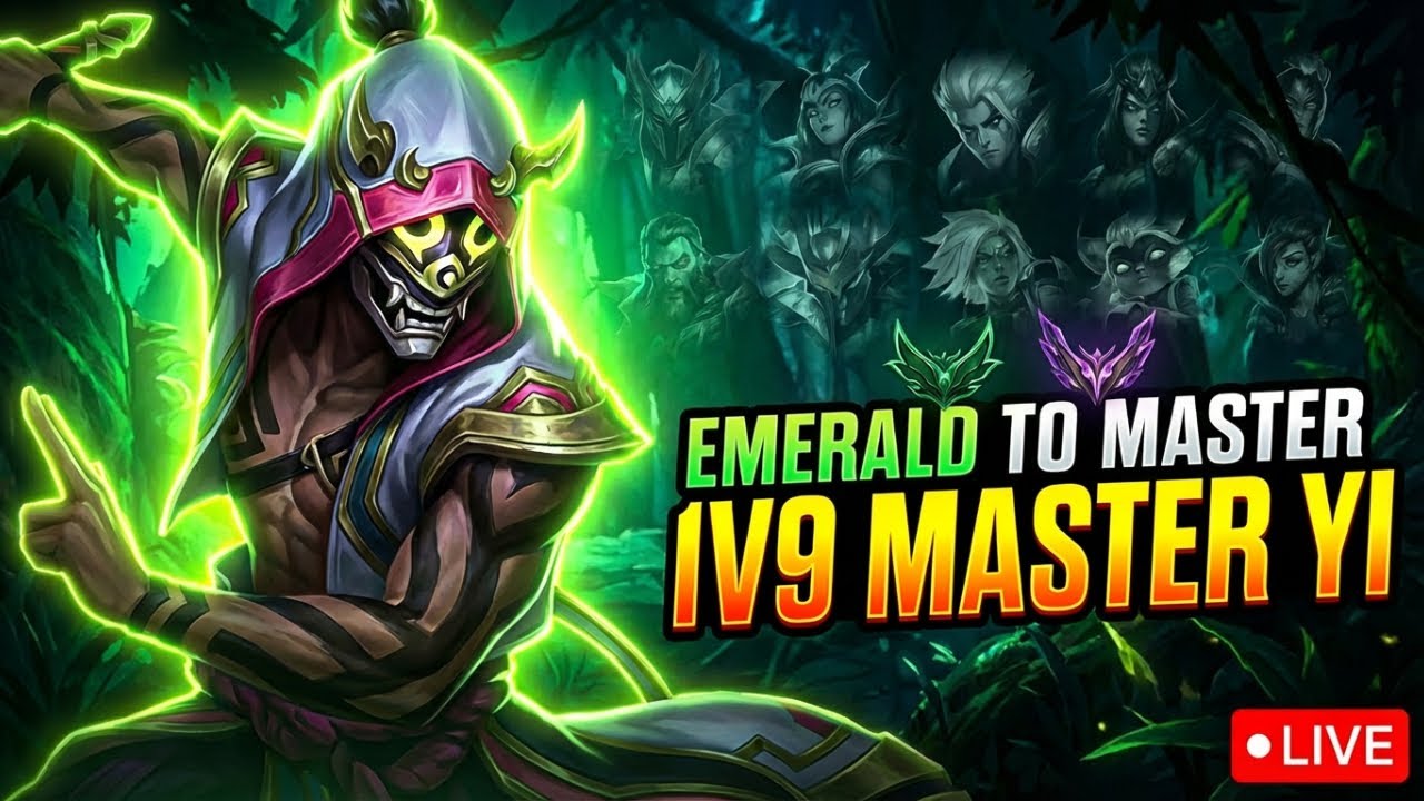 1v9 MASTER YI JUNGLE – Emerald to Master Grind LIVE