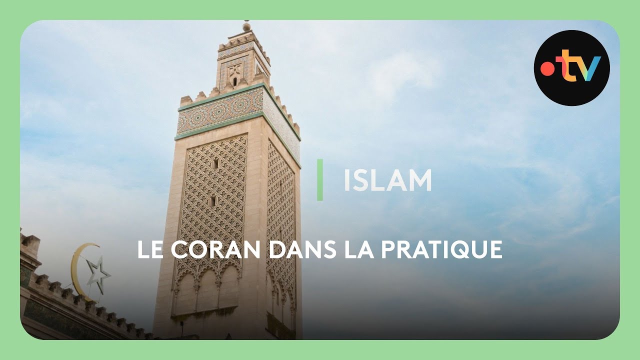 Le Coran dans la pratique