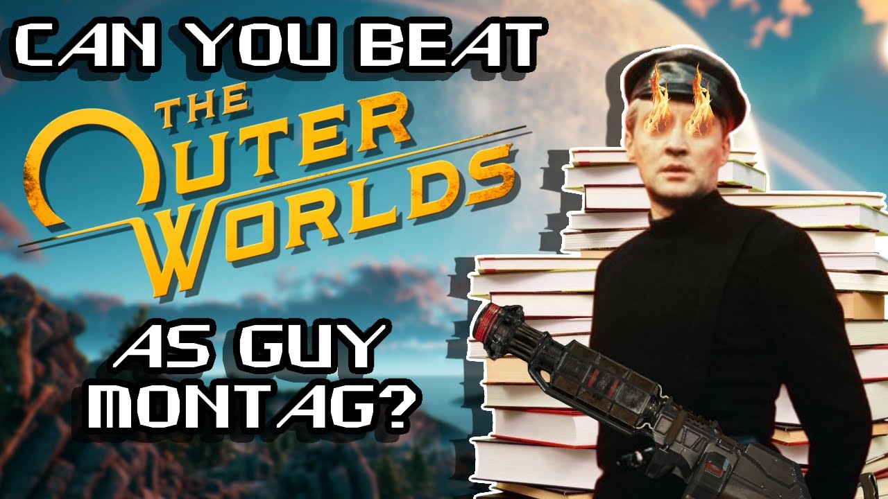 Сможете ли вы пройти The Outer Worlds, играя за Гая Монтэга?