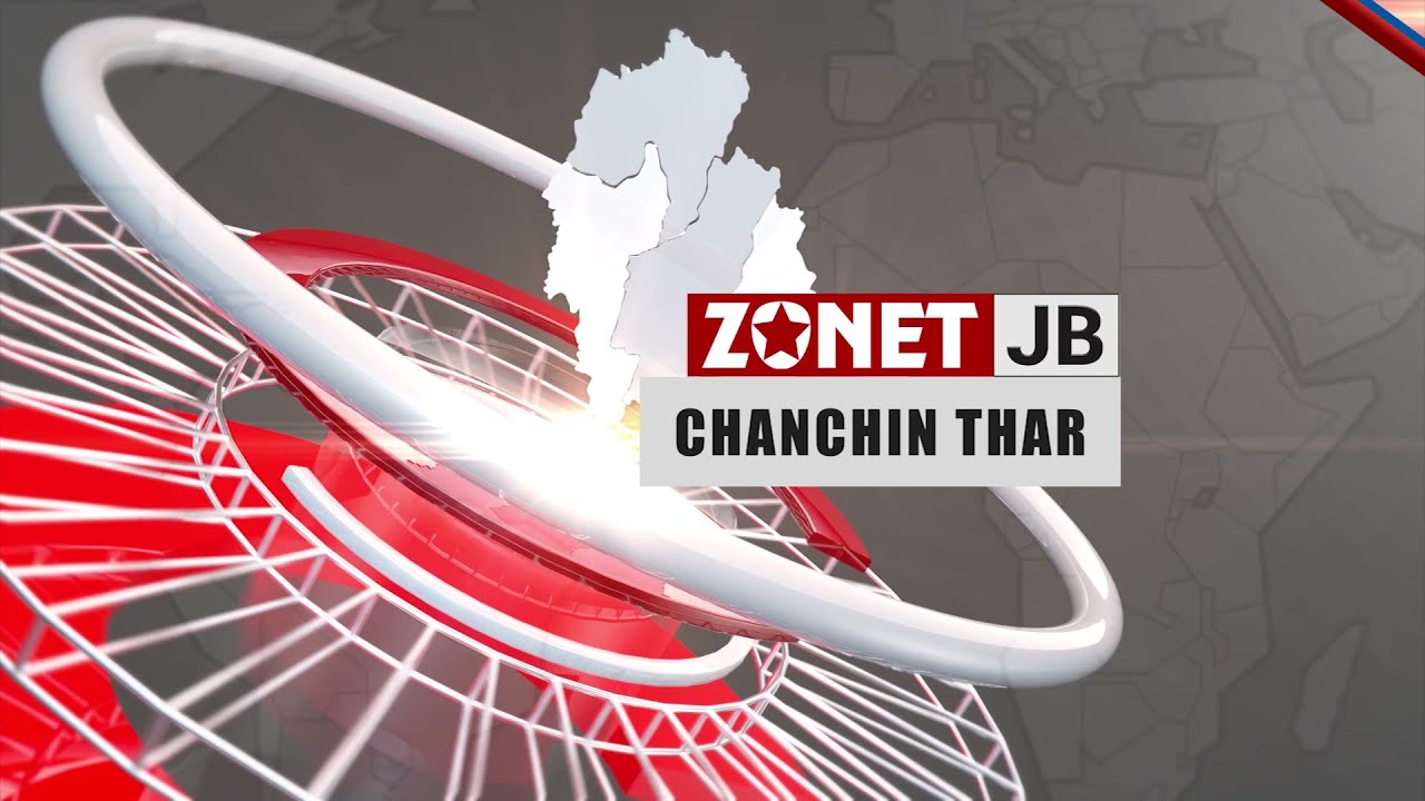 Chanchin Thar [26th July, 2021] Zonet Lunglei