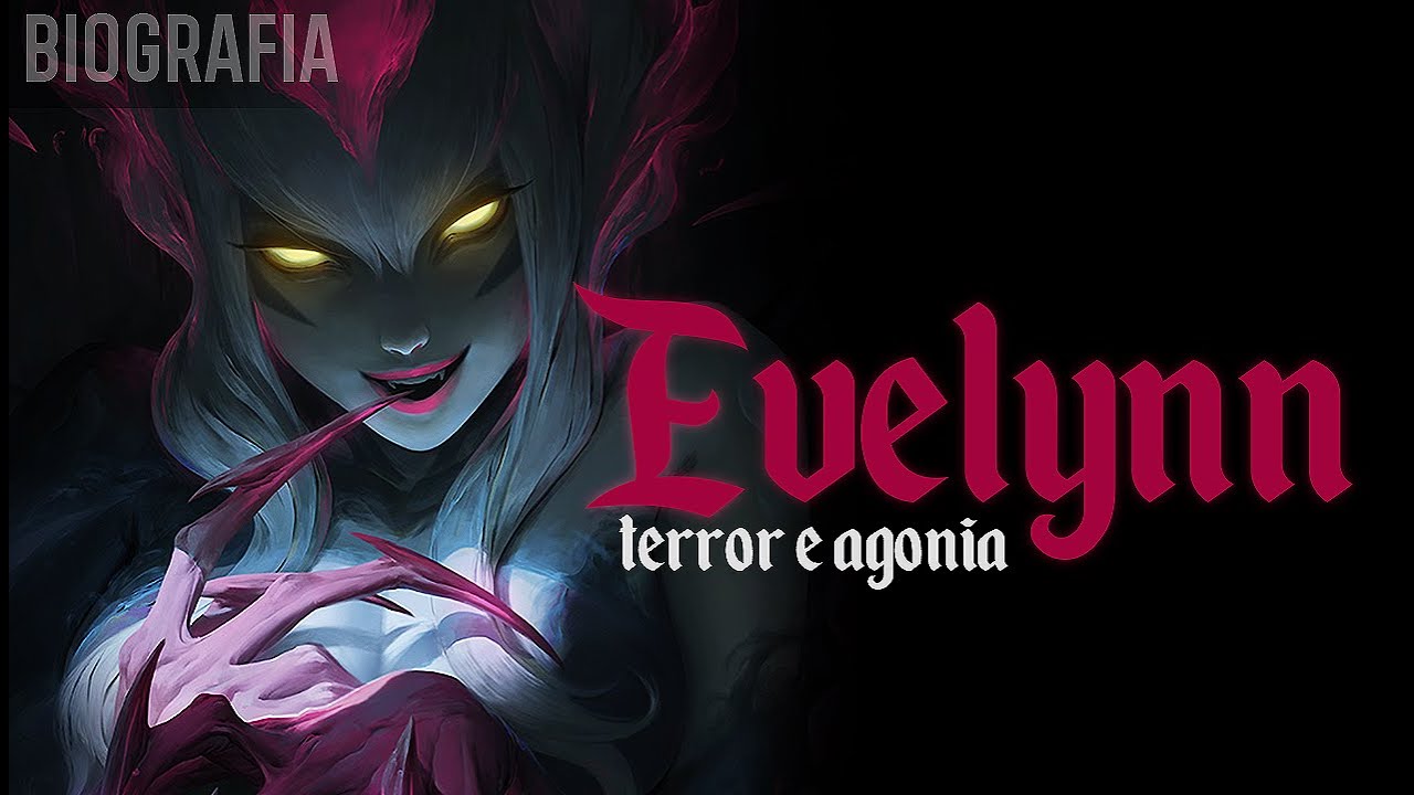A HISTORIA DA EVELYNN, O TERROR E A AGONIA