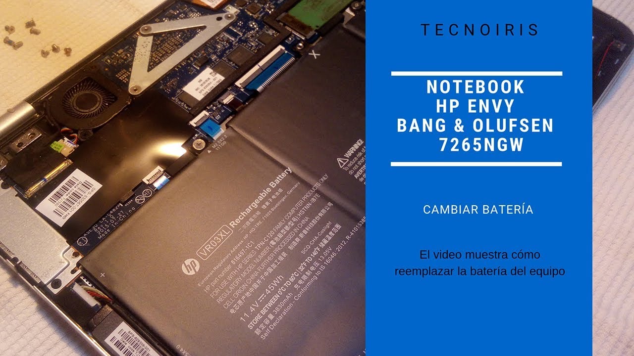 Cambiar bateria de notebook HP Envy Bang & Olufsen modelo 7265NGW