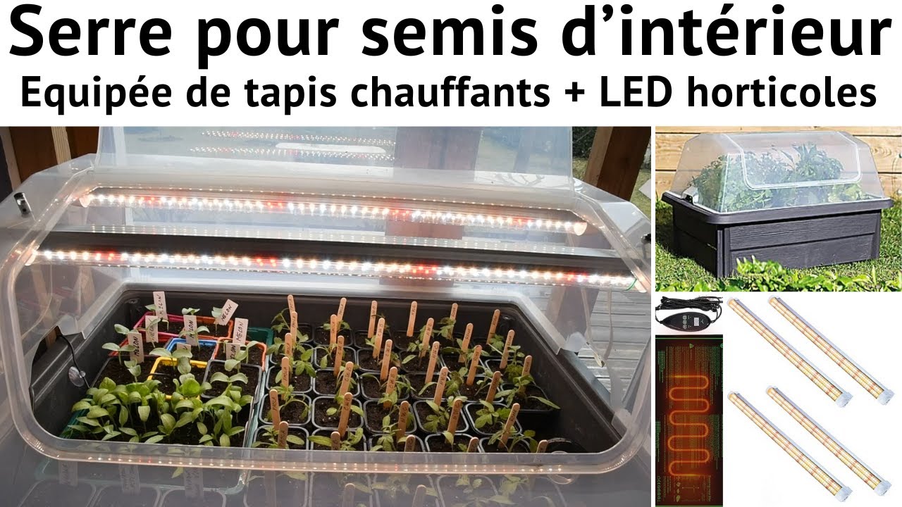 Petite serre pour semis d'intérieur équipée de 3 tubes LED T8 horticoles 60 cm + tapis chauffants