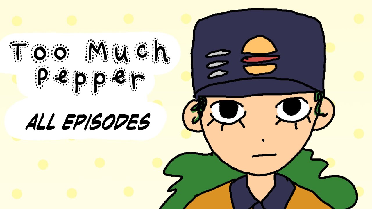Too Much Pepper Comic Dub (FULL SERIES COMPILATION)