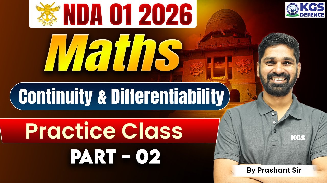 NDA 01 2026 Maths | NDA Maths Continuity & Differentiability | Maths By Prashant Sir | KGS Defence