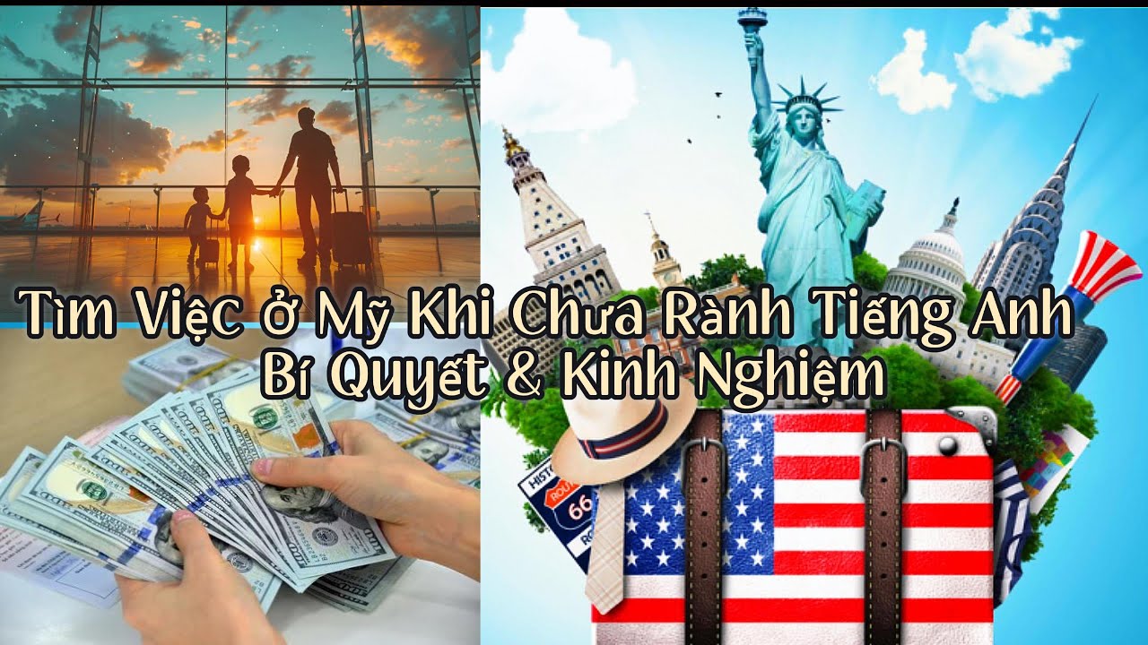 Chia Sẻ Tìm Việc Ở Mỹ Khi Chưa Rành Tiếng Anh – Bí Quyết & Kinh Nghiệm