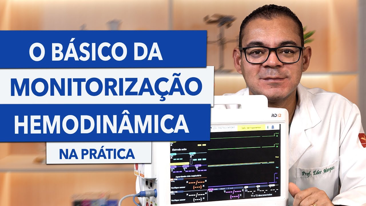 ISSO é o que VOCÊ PRECISA SABER sobre MONITORIZAÇÃO HEMODINÂMICA