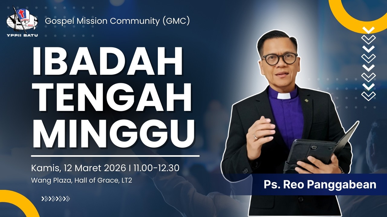 IBADAH TENGAH MINGGU | PS. REO PANGGABEAN | KAMIS, 12 MARET 2026