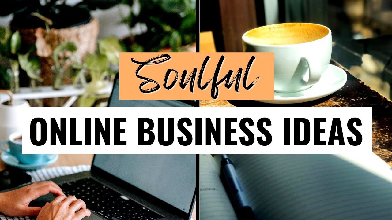 7 Soulful Online Business Ideas (That Require Little Money)