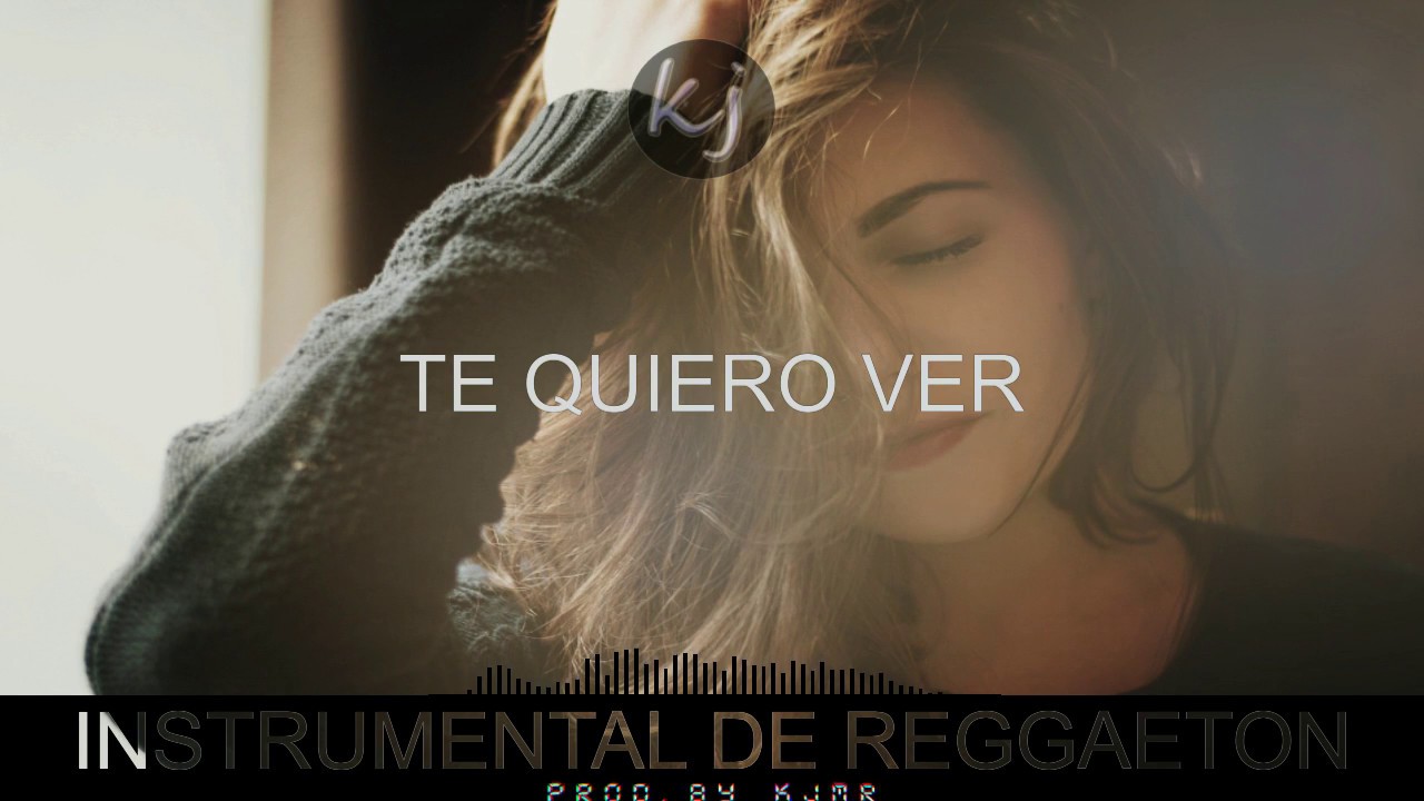 (Te quiero ver) Instrumental, pista de reggaeton romantica 2018 (#23) | Uso Libre | Prod By Kjmr