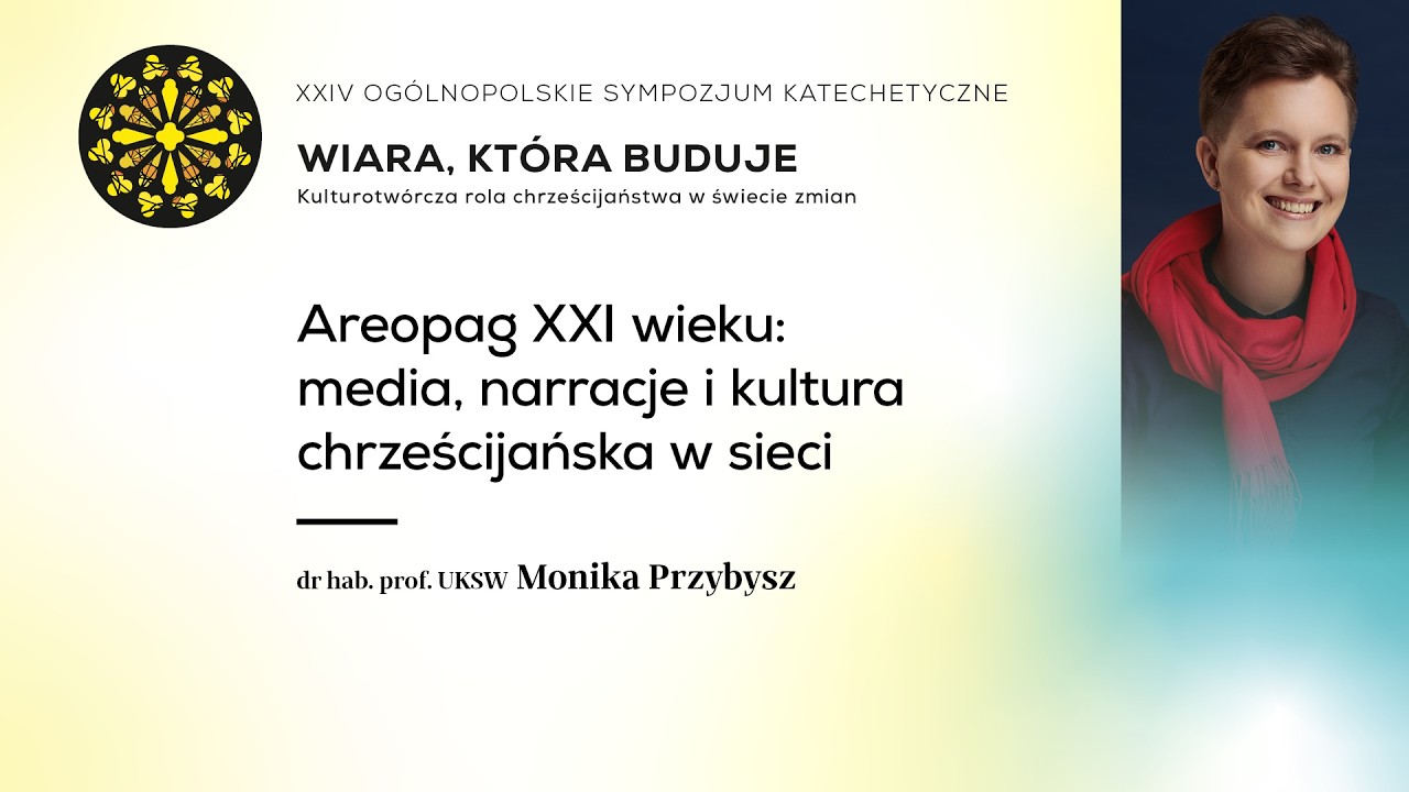 SK 2026 ⏰ 12:00 - Webinar - Media i kultura chrześcijańska w sieci. 👤 dr hab. Monika Przybysz
