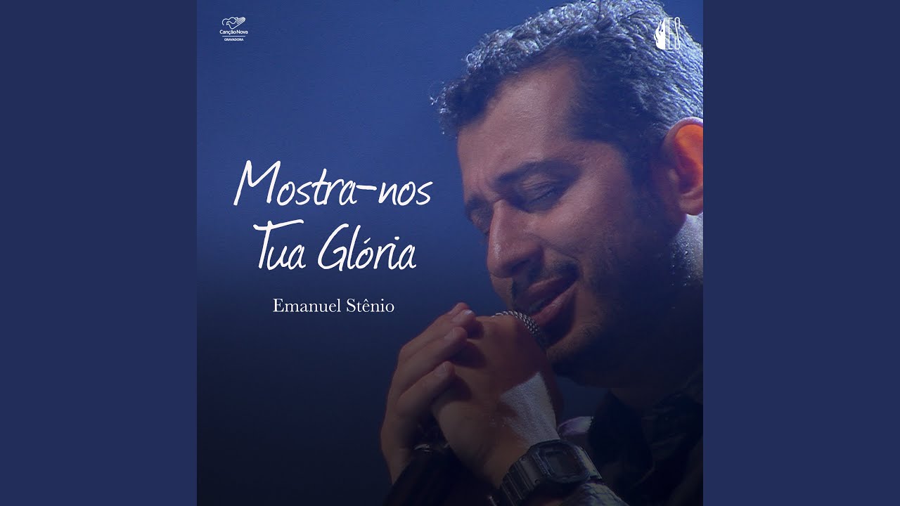 Mostra-Nos Tua Glória