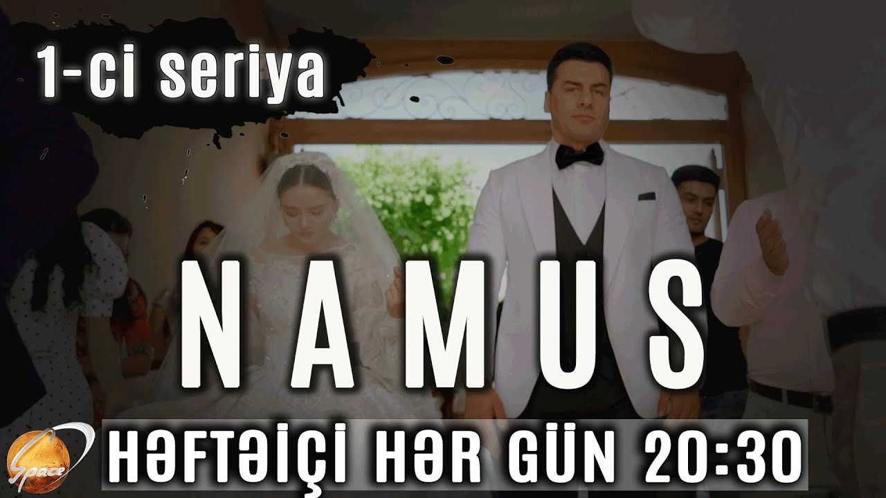 Namus (1-ci seriya)