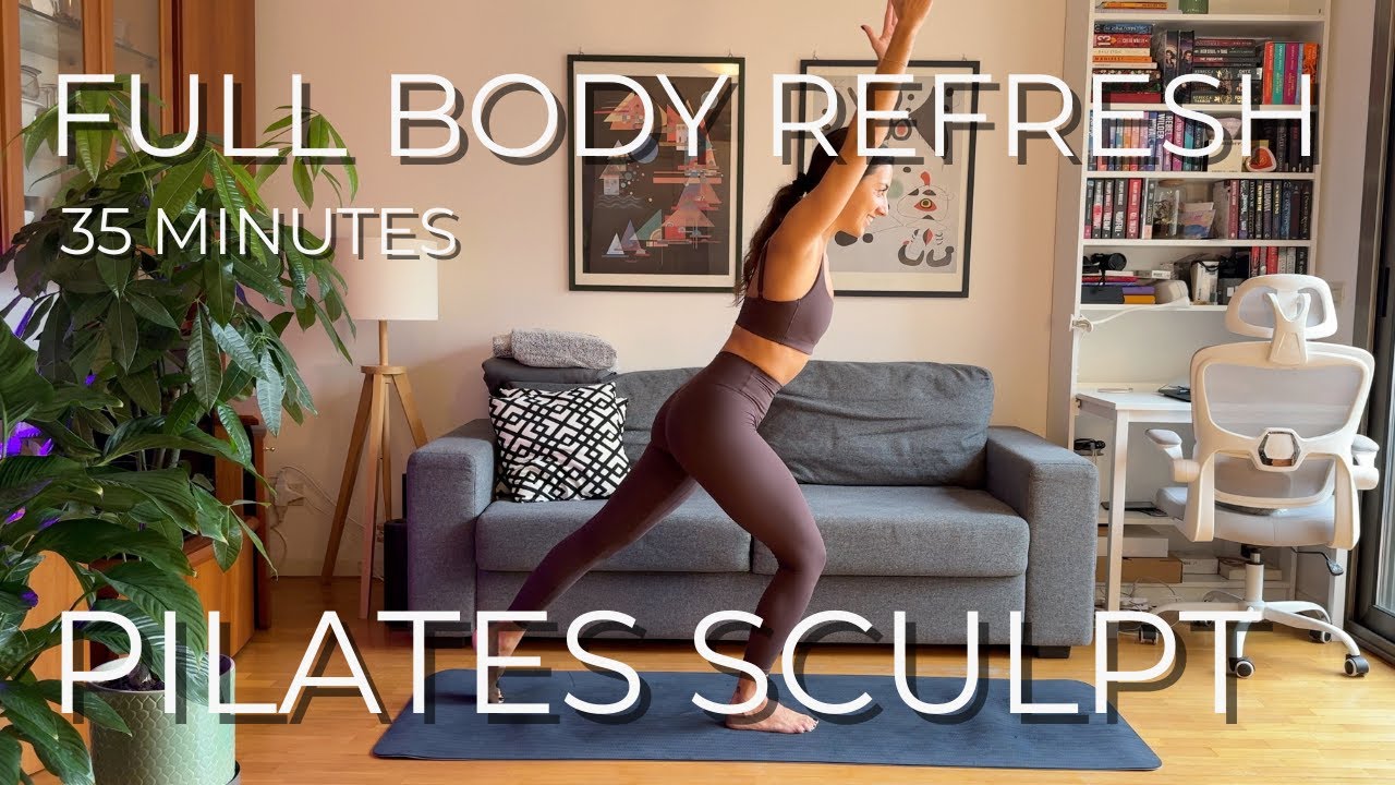 Full Body Refresh Pilates Sculpt Session | 35 Minutes | No Equipment | New Year, You But Better