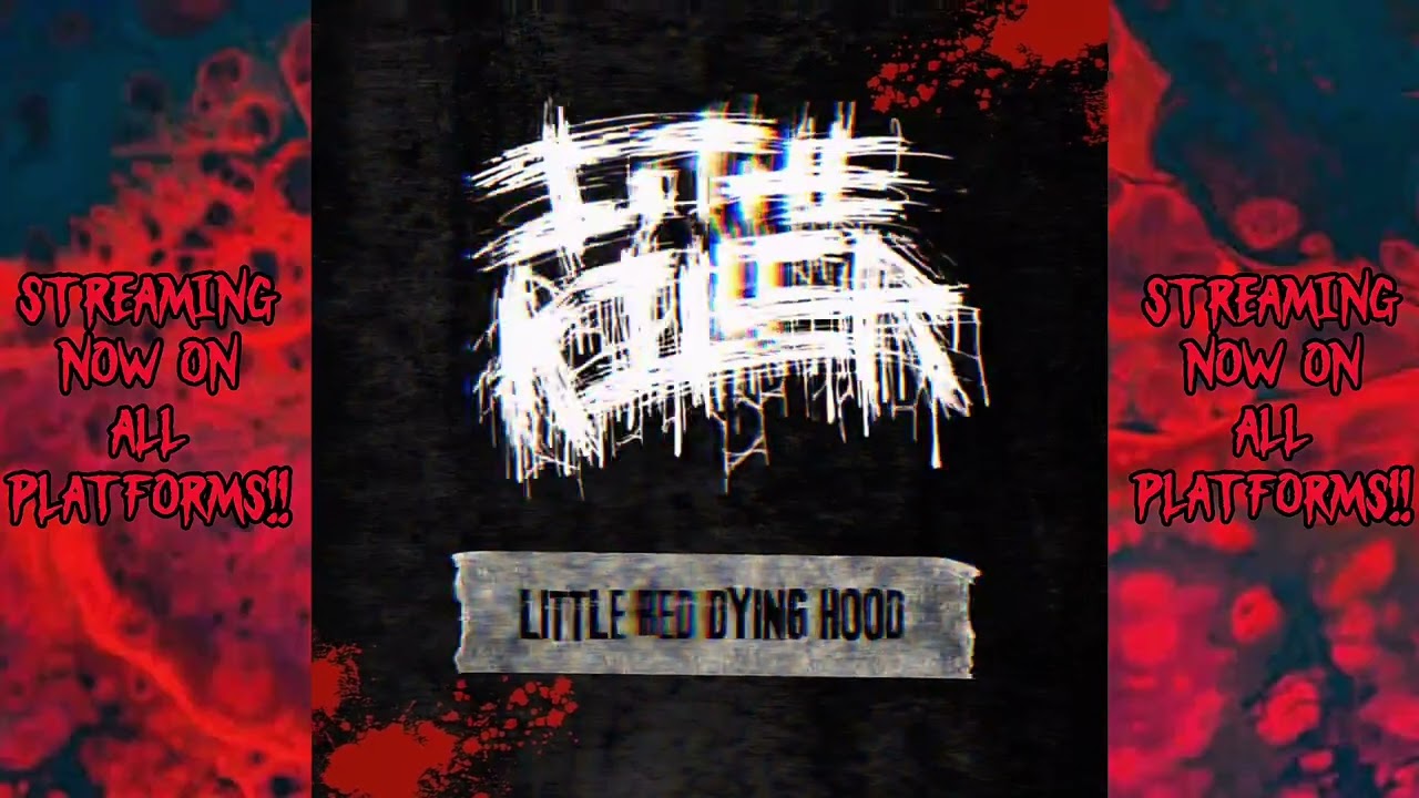 I, THE KILLER - LITTLE RED DYING HOOD | OFFICIAL (LYRIC VIDEO) | TOTAL DEATHCORE 🔥