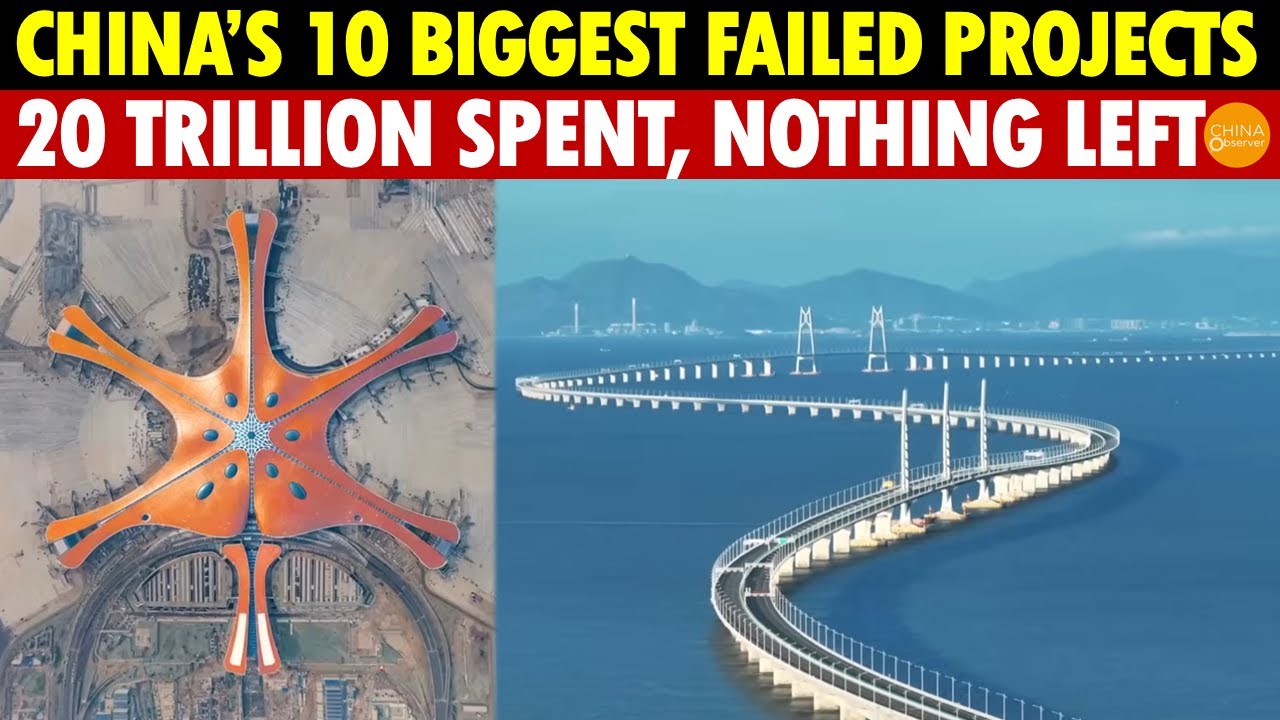 China’s 10 Biggest Failures: 20 Trillion Spent on Half-Finished Mega-Projects, Nothing Left