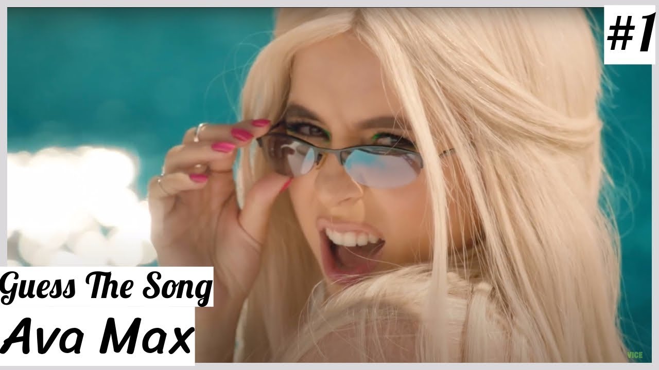 Ava Max | Guess The Song | #1
