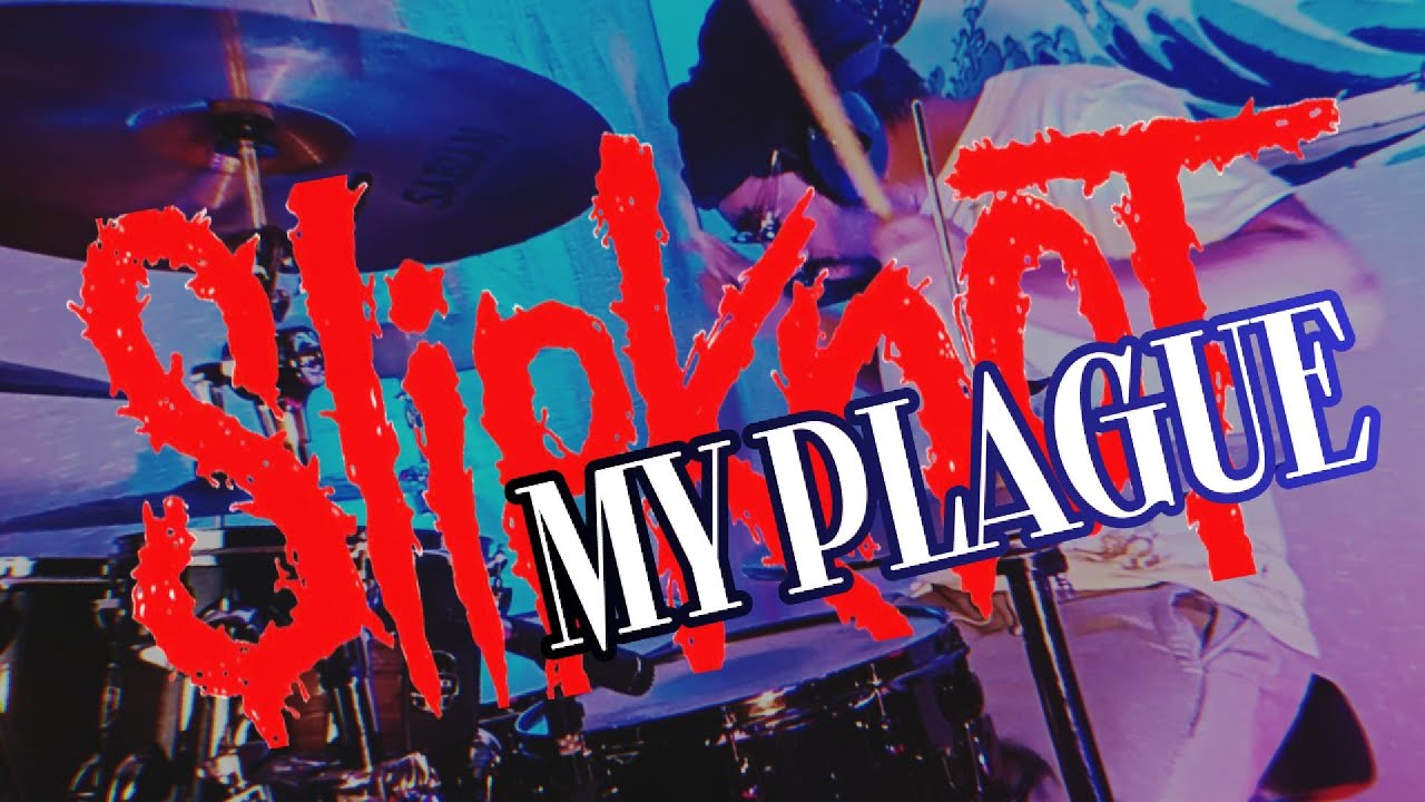 SLIPKNOT - My Plague Drum Cover (Joey Jordison)