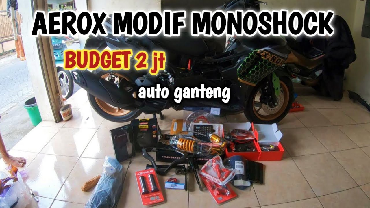 MODIF ALL NEW AEROX 155 connected PART 1 || aerox pakai monoshock auto ganteng || Lady motovlog