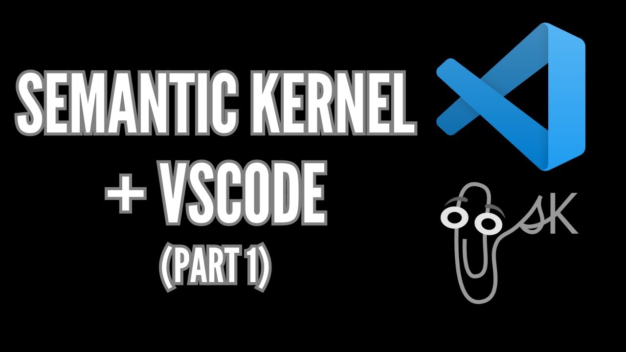 Semantic Kernel Tools in VSCode (Part 1) - Writing Prompts and Skills | Intro to Semantic Kernel
