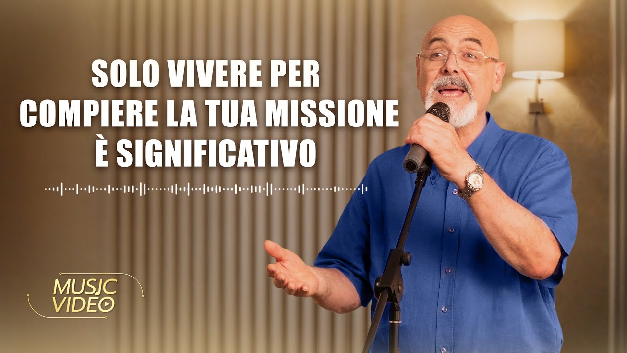 Cantico cristiano – Solo vivere per compiere la tua missione è significativo