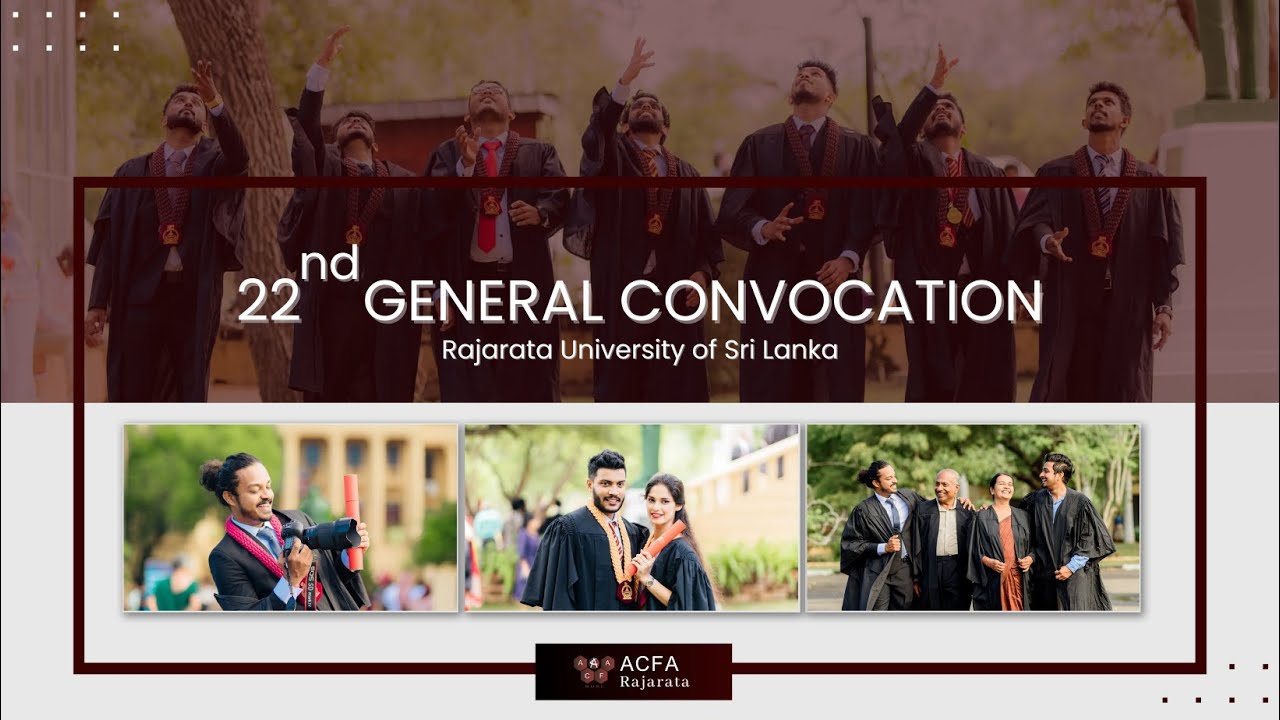 ACFA achievers - 22nd General Convocation of Rajarata University of Sri Lanka