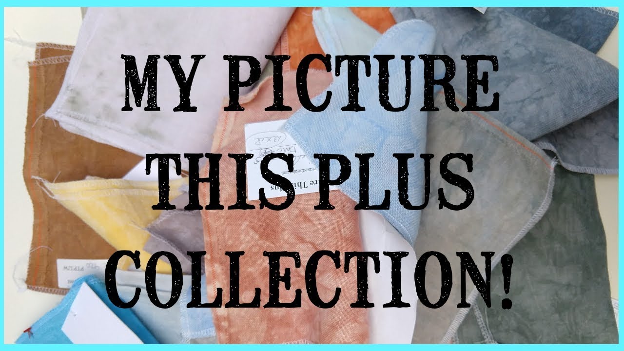 Моя коллекция Picture This Plus — Давайте поговорим о ткани — Lindy Stitches Flosstube