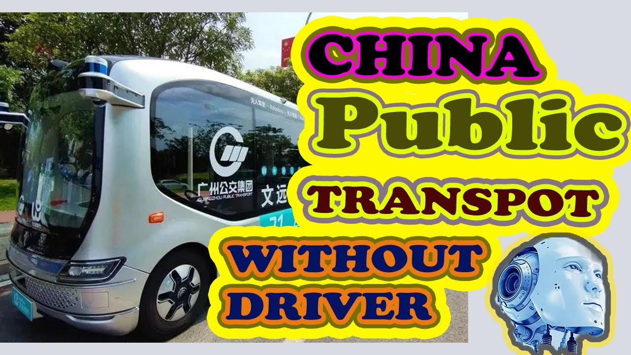 EXPERIENCE CHINA: Guangzhou Autonomous AI Driving Bus Without Driver