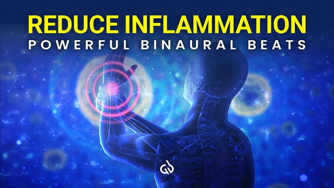 Inflammation Healing Frequency: Powerful Binaural Beats to Reduce Inflammation