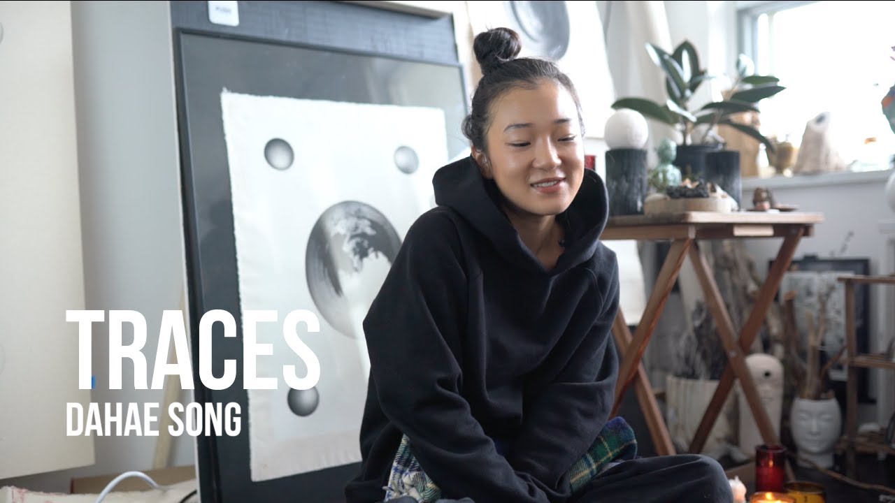 Traces: Dahae Song