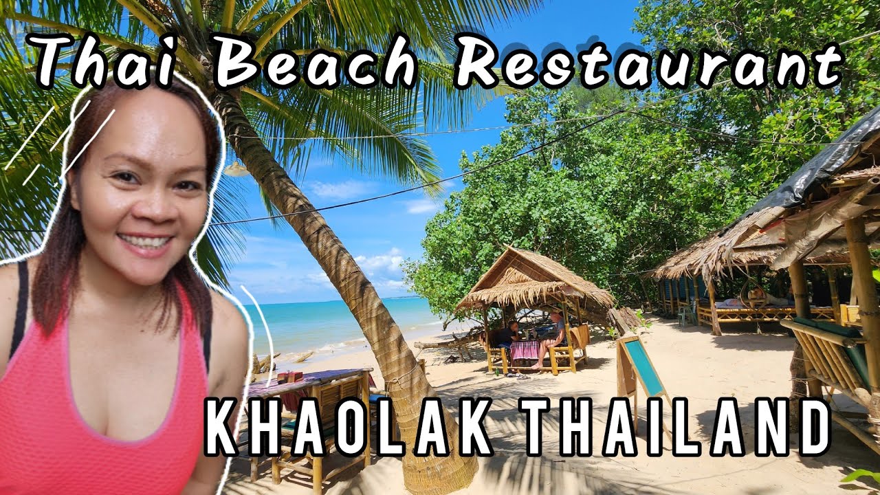 A beautiful beach is hidden here ! | Thai Beach Restaurant Khao Lak Thailand Update 29 October 2022