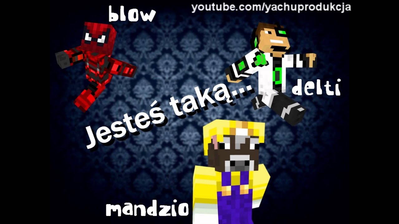 Delti Mandzio Blow - Jesteś taką...