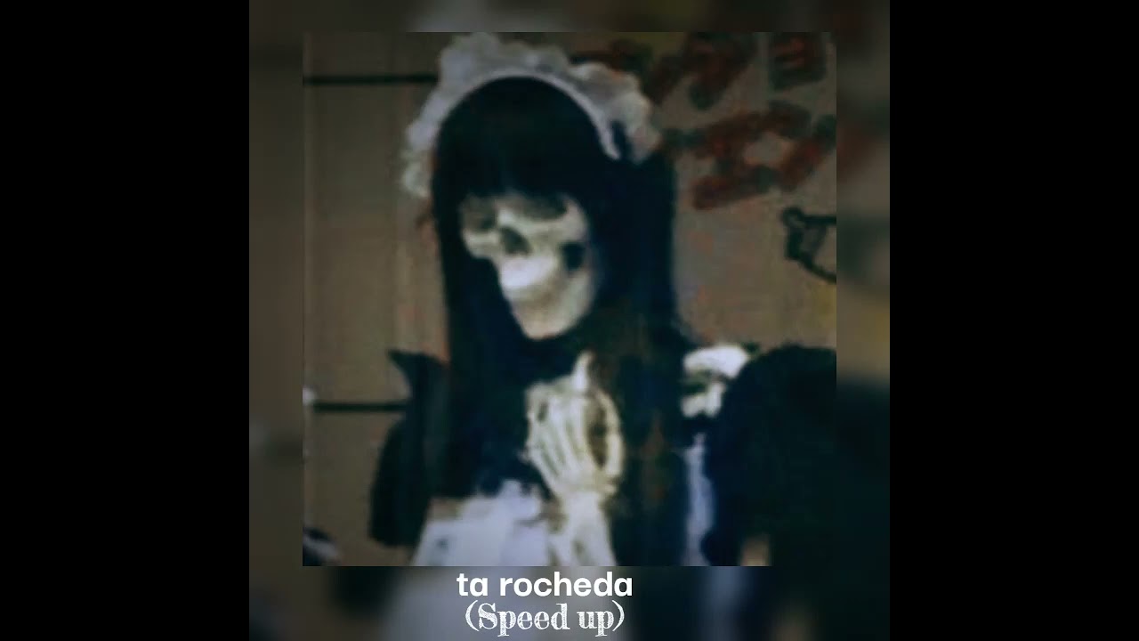 Ta rocheda - Speed up