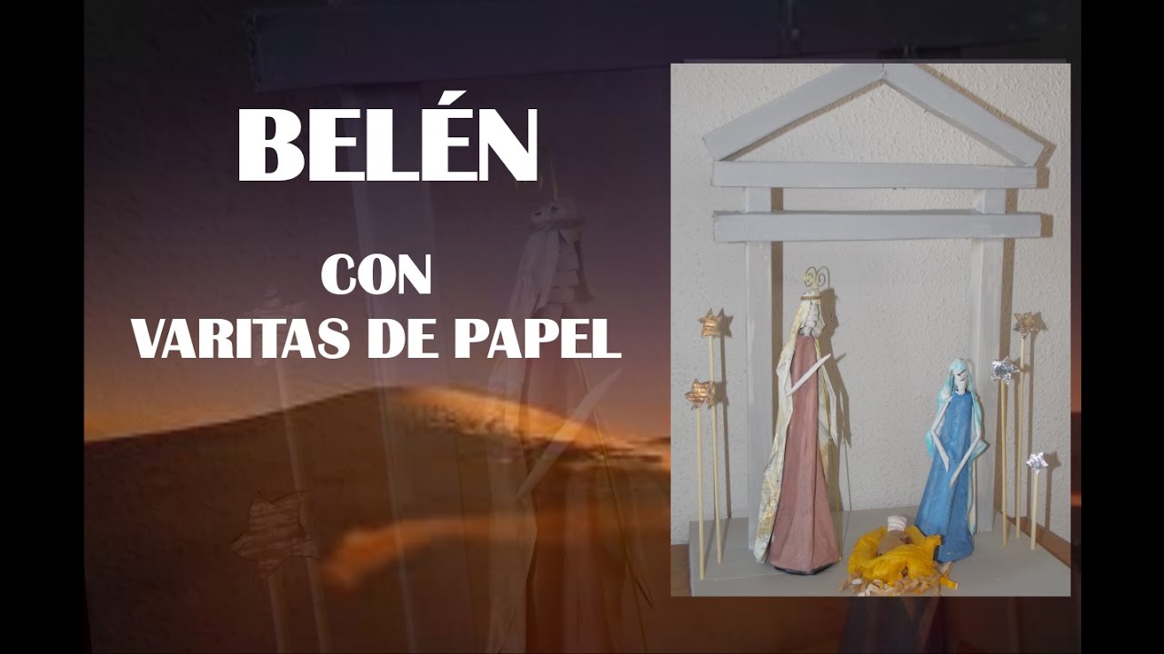 BELÉN - NACIMIENTO  con Varitas de Papel